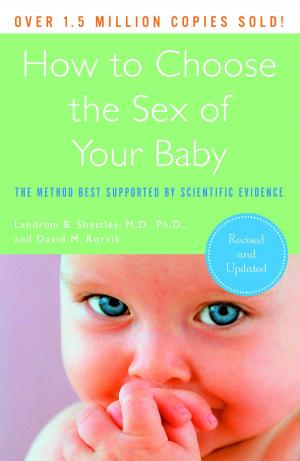 Book cover of How to Choose the Sex of Your Baby