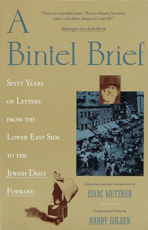 Cover of the book A Bintel Brief by The Iraq Study Group, James A. Baker, III, Lee H. Hamilton