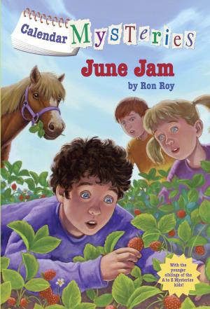 Cover of the book Calendar Mysteries #6: June Jam by Mary Pope Osborne, Natalie Pope Boyce