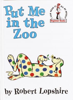 Cover of the book Put Me in the Zoo by Kelly Jones