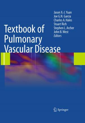 Cover of the book Textbook of Pulmonary Vascular Disease by José Silva-Martínez, Michiel Steyaert, Willy M.C. Sansen