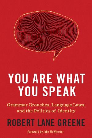Cover of the book You Are What You Speak by Keri Arthur