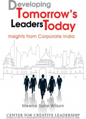 Cover of the book Developing Tomorrow's Leaders Today by Peter Kent