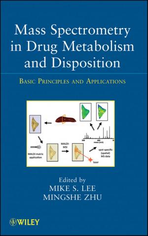 Cover of the book Mass Spectrometry in Drug Metabolism and Disposition by 