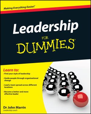 Cover of the book Leadership For Dummies by Peter Verhagen, Herman M. Van Praag, John Cox, Driss Moussaoui, Juan José López-Ibor