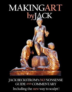 Book cover of Making Art By Jack