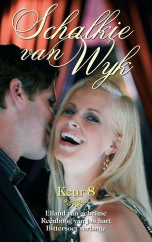 Cover of the book Schalkie van Wyk Keur 8 by Kristel Loots