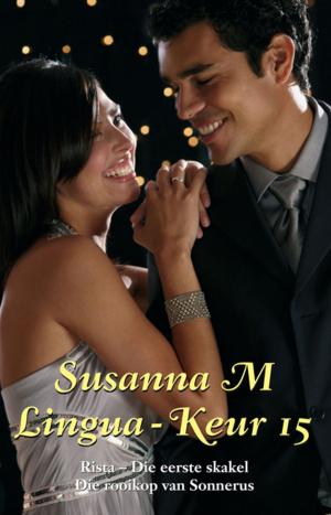 Cover of the book Susanna M Lingua-keur 15 by Schalkie Van Wyk