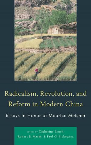 Book cover of Radicalism, Revolution, and Reform in Modern China