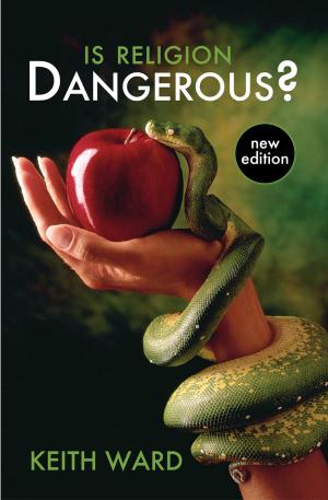 Cover of the book Is Religion Dangerous? by Colin Duriez