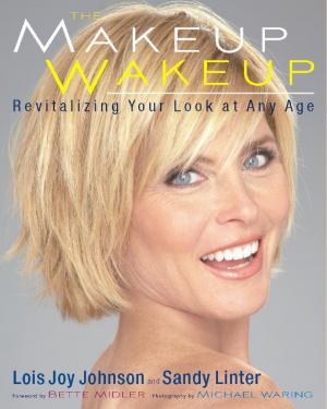 Cover of the book The Makeup Wakeup by Karen Adler, Judith Fertig