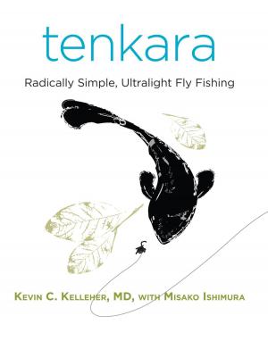 Cover of the book Tenkara by Stephen Martin Kohn