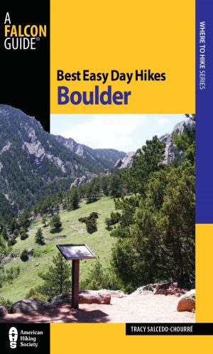 Cover of the book Best Easy Day Hikes Boulder by Johnny Molloy