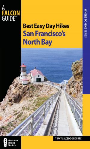 Cover of the book Best Easy Day Hikes San Francisco's North Bay by Hans Florine, Jayme Moye