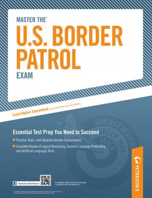 Cover of the book Master The U.S. Border Patrol Exam by Peterson's