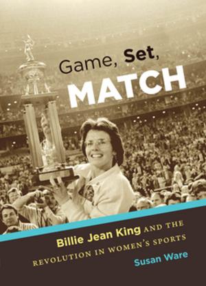 Cover of the book Game, Set, Match by Bland Simpson