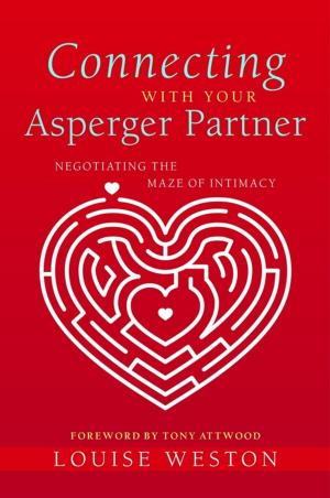 Cover of the book Connecting With Your Asperger Partner by Rex Haigh, Steve Pearce
