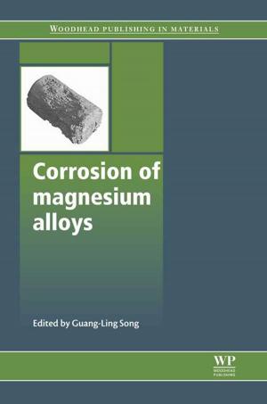 Cover of the book Corrosion of Magnesium Alloys by Meherwan P. Boyce