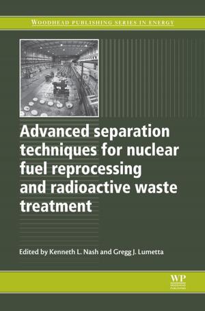 Cover of the book Advanced Separation Techniques for Nuclear Fuel Reprocessing and Radioactive Waste Treatment by 