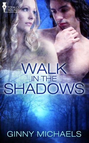 Cover of the book Walk in the Shadows by Cassidy Ryan