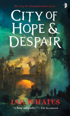 Cover of the book City of Hope & Despair by Jason Gyre