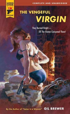 Cover of the book The Vengeful Virgin by Brett Halliday