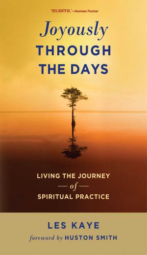 Cover of the book Joyously Through the Days by Osho Rose