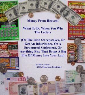 Book cover of What To Do When You Win The Lottery