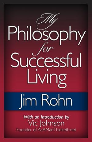 Cover of the book My Philosophy for Successful Living by Jonathan Wright