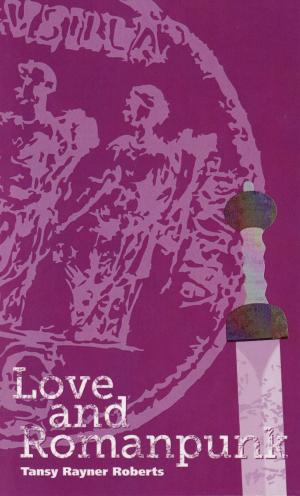 Cover of the book Love and Romanpunk by The Cross and the Cosmos Jr