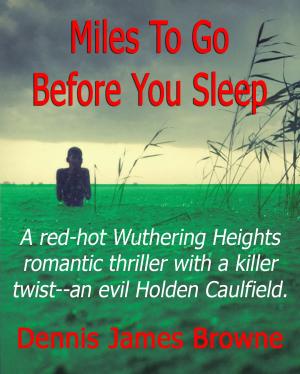 Book cover of Miles To Go Before You Sleep