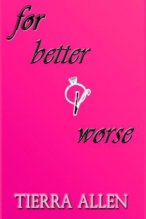 Cover of the book For Better or Worse by Jocelyn Lily