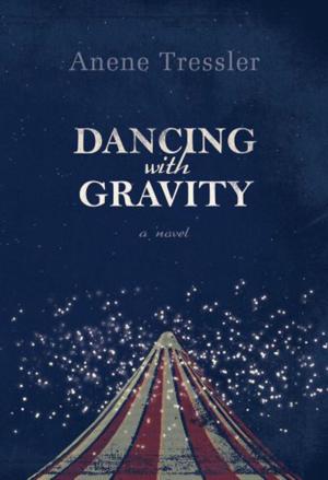 Book cover of Dancing with Gravity