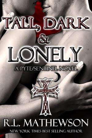 Book cover of Tall, Dark & Lonely: A Pyte/Sentinel Series Novel
