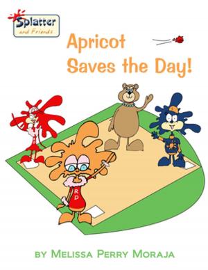 Cover of the book Apricot Saves the Day by Laramie Sasseville