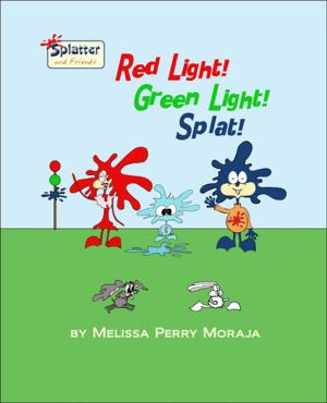 Book cover of Red Light, Green Light, Splat