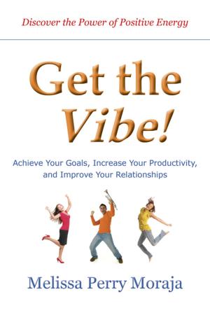 Cover of the book Get the Vibe by Mustafa Kayyali