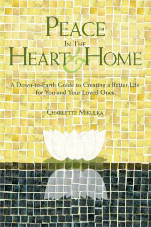 Cover of Peace in the Heart and Home
