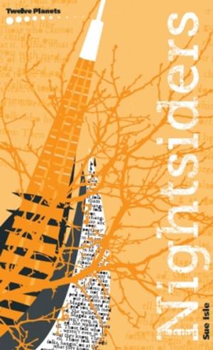 Cover of the book Nightsiders by Alexandra Pierce (ed), Alisa Krasnostein (ed)