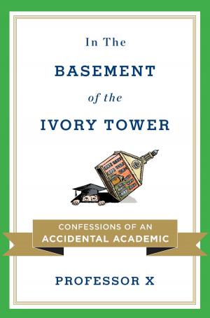 Cover of the book In the Basement of the Ivory Tower by P. W. Singer