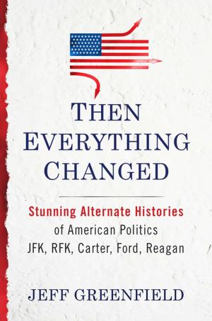 Cover of the book Then Everything Changed by Christopher Hyde