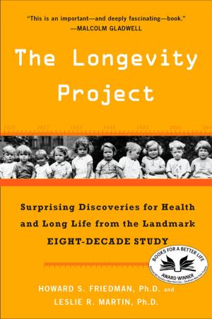 Cover of the book The Longevity Project by Miriam Elia, Ezra Elia