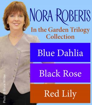 Book cover of Nora Roberts' In the Garden Trilogy