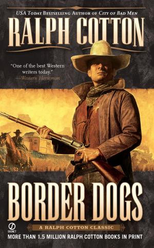 Cover of the book Border Dogs by Stan Utley, Matthew Rudy