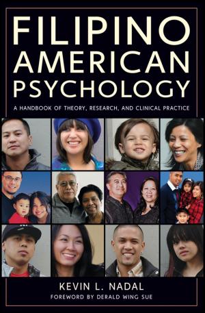 Cover of the book Filipino American Psychology by Uma Lakshmipathy, Chad C. MacArthur, Mahalakshmi Sridharan, Rene H. Quintanilla
