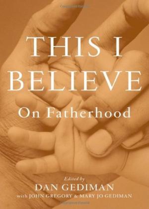 Cover of the book This I Believe by Anna Donald, Mike Stein, Ciaran Scott Hill
