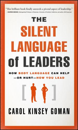 Cover of the book The Silent Language of Leaders by Laszlo Birinyi