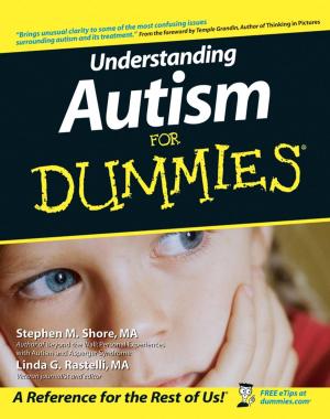 Cover of the book Understanding Autism For Dummies by Barefoot Doctor, Spencer McCallum