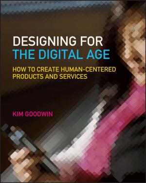 Cover of the book Designing for the Digital Age by 