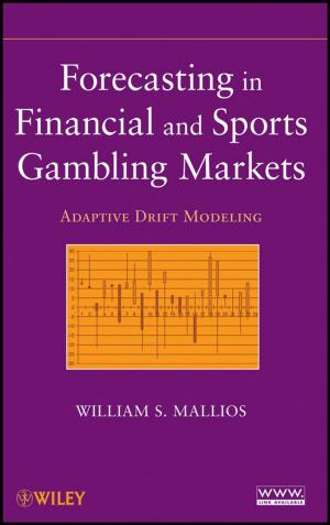 Cover of the book Forecasting in Financial and Sports Gambling Markets by Larry Williams